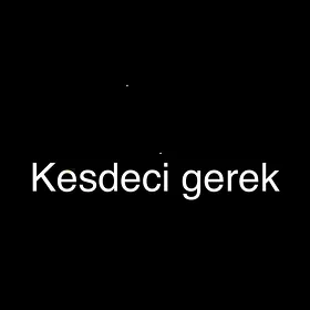 kesdeci gerek