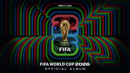 FIFA 2026-njy ýyldaky dünýä çempionatynyň resmi saz albomyny çykardy